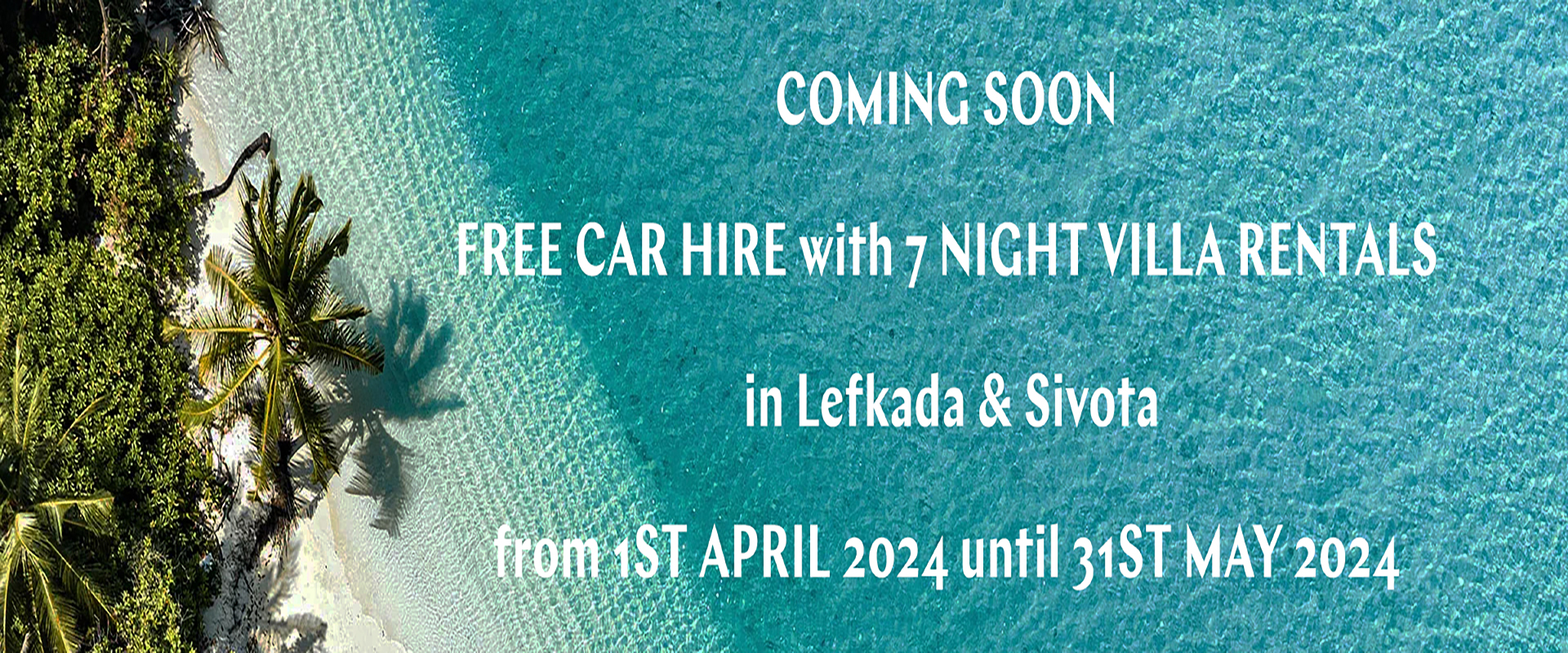 special offer free car hire lefkada sivota villa rentals copy